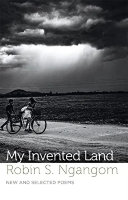 Moja vymyslená krajina - Nové a vybrané básne - My Invented Land - New and Selected Poems