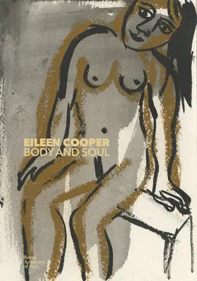 Eileen Cooperová: Elen Cooperová: telo a duša - Eileen Cooper: Body and Soul