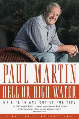 Peklo alebo vysoká voda: Môj život v politike a mimo nej - Hell or High Water: My Life in and Out of Politics