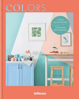 Farby: Farebná inšpirácia pre domácnosť - Colors: Colorful Home Inspiration
