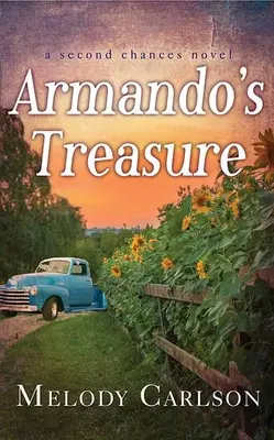 Armandov poklad: Román Druhá šanca - Armando's Treasure: A Second Chances Novel