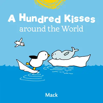 Sto bozkov okolo sveta - A Hundred Kisses Around the World