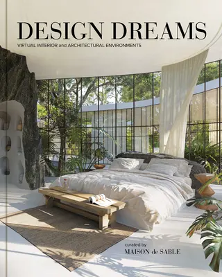 Dizajnové sny: Virtuálne interiérové a architektonické prostredie - Design Dreams: Virtual Interior and Architectural Environments