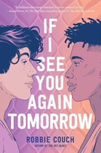 Ak ťa zajtra opäť uvidím - If I See You Again Tomorrow