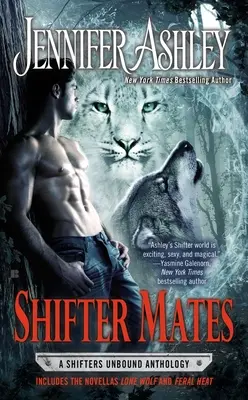 Premenní kamaráti (Shifter Mates) - Shifter Mates