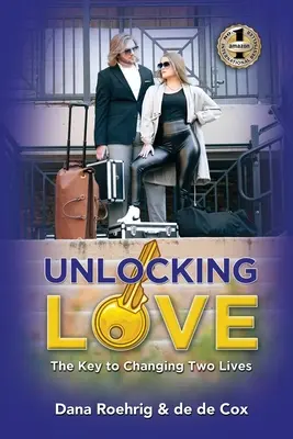 Odomykanie lásky: Kľúč k zmene dvoch životov - Unlocking Love: The Key to Changing Two Lives
