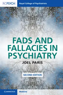 Módy a omyly v psychiatrii - Fads and Fallacies in Psychiatry
