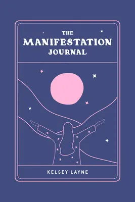 Manifestačný denník - The Manifestation Journal