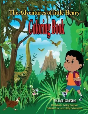 Dobrodružstvá malého Henryho Omaľovánky - The Adventures of Little Henry Coloring Book