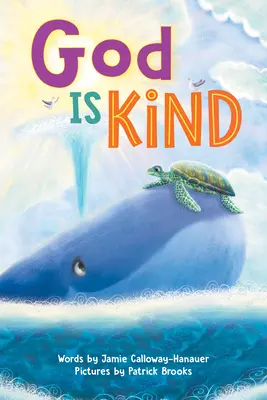 Boh je láskavý - God Is Kind
