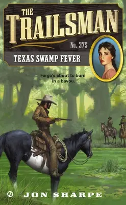 Texaská močiarna horúčka - Texas Swamp Fever