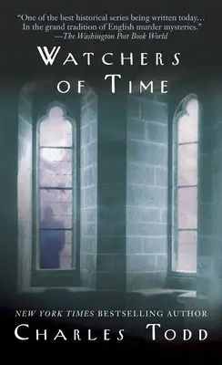 Strážcovia času: román inšpektora Iana Rutledgea - Watchers of Time: An Inspector Ian Rutledge Novel