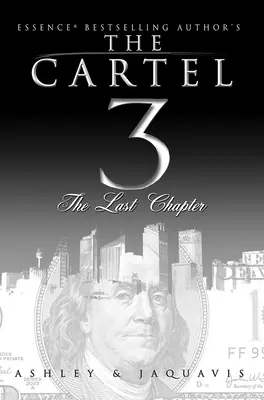 Kartel 3: Posledná kapitola - The Cartel 3: The Last Chapter