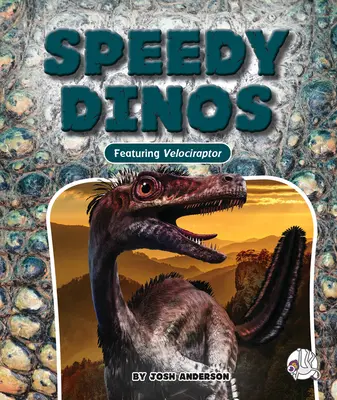 Rýchli dinosauri - Speedy Dinos