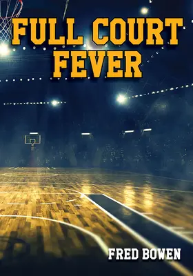 Horúčka plného ihriska - Full Court Fever