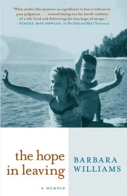 Nádej v odchode: Spomienky - The Hope in Leaving: A Memoir