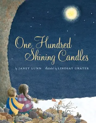 Sto žiarivých sviečok - One Hundred Shining Candles