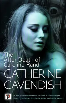 Posmrtný život Caroline Randovej - The After-Death of Caroline Rand