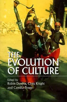 Vývoj kultúry: Historický a vedecký prehľad - The Evolution of Culture: A Historical and Scientific Overview