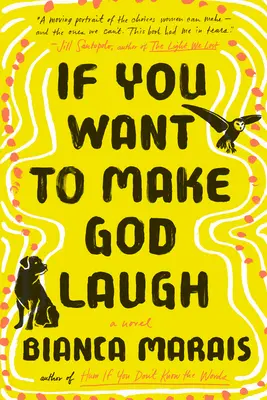 Ak chceš rozosmiať Boha - If You Want to Make God Laugh