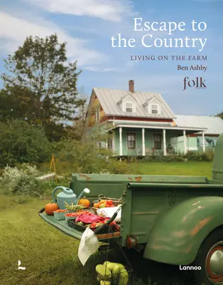 Útek na vidiek: Život na farme - Escape to the Country: Living on the Farm
