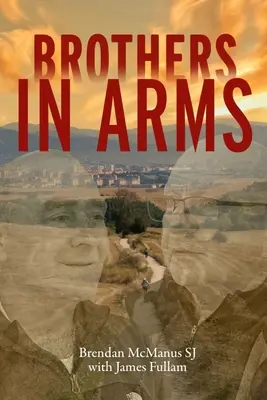 Bratia v zbrani - Brothers in Arms
