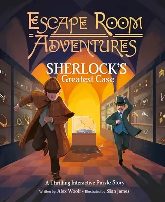 Dobrodružstvá v únikovej miestnosti: Sherlockov najväčší prípad: Napínavý interaktívny príbeh s hádankami - Escape Room Adventures: Sherlock's Greatest Case: A Thrilling Interactive Puzzle Story
