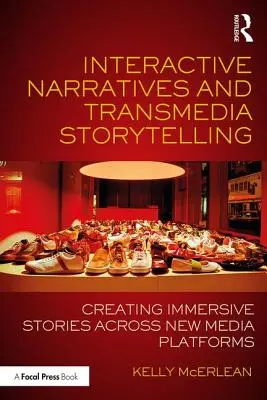 Interaktívne rozprávania a transmediálne rozprávanie príbehov: Vytváranie pohlcujúcich príbehov na nových mediálnych platformách - Interactive Narratives and Transmedia Storytelling: Creating Immersive Stories Across New Media Platforms