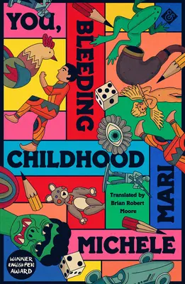 Ty, krvácajúce detstvo - You, Bleeding Childhood