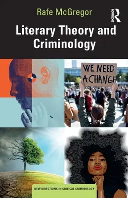 Literárna teória a kriminológia - Literary Theory and Criminology