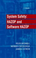 Bezpečnosť systému - HAZOP a HAZOP softvéru (Redmill Felix (Redmill Consultancy London UK)) - System Safety - HAZOP and Software HAZOP (Redmill Felix (Redmill Consultancy London UK))