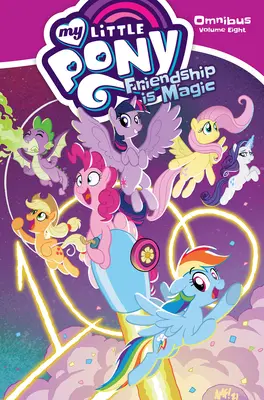 My Little Pony Omnibus, zväzok 8 - My Little Pony Omnibus Volume 8
