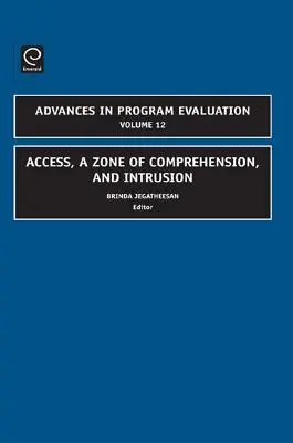 Prístup, zóna porozumenia a vniknutie - Access, a Zone of Comprehension, and Intrusion
