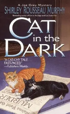 Mačka v tme: Záhada Joea Greya - Cat in the Dark: A Joe Grey Mystery