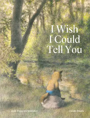 Chcela by som ti to povedať - I Wish I Could Tell You