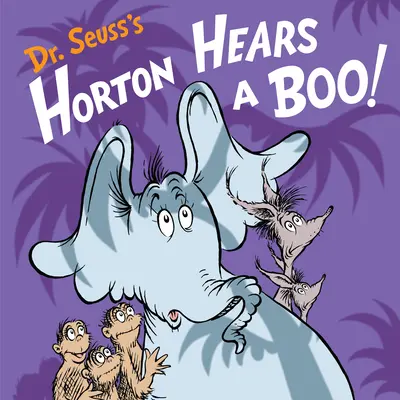 Kniha Dr. Seussa Horton Hears a Boo! - Dr. Seuss's Horton Hears a Boo!