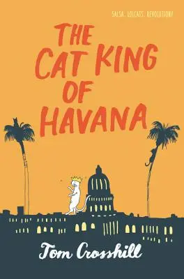Kočičí kráľ z Havany - The Cat King of Havana