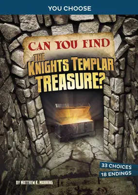 Nájdeš poklad templárov?: Interaktívne dobrodružstvo s pokladom: Dokážete nájsť templársky poklad? - Can You Find the Knights Templar Treasure?: An Interactive Treasure Adventure