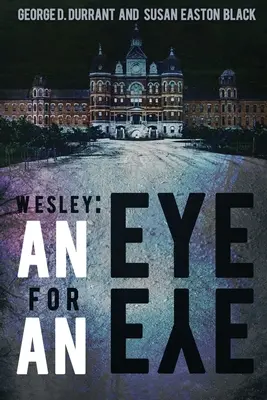 Wesley: Oko za oko - Wesley: An Eye for an Eye
