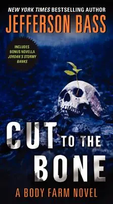 Odrezaný až na kosť - Cut to the Bone