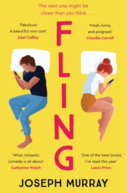 Fling - povinná romantická komédia pre fanúšikov Marian Keyesovej a Beth O'Learyovej - Fling - the must read rom-com for fans of Marian Keyes and Beth O'Leary