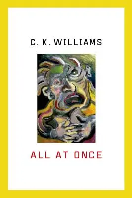 Všetko naraz: Básne v próze - All at Once: Prose Poems