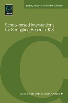 Školské intervencie pre čitateľov s problémami, K-8 - School-Based Interventions for Struggling Readers, K-8