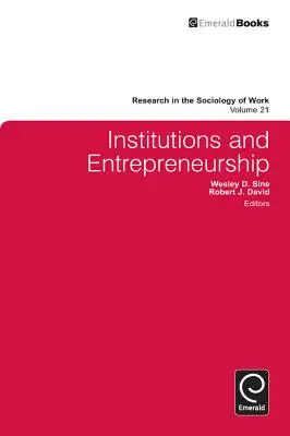 Inštitúcie a podnikanie - Institutions and Entrepreneurship