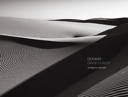 Oceano: Elegy for the Earth - Oceano: An Elegy for the Earth