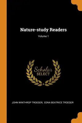 Prírodovedné čítanky; 1. diel - Nature-study Readers; Volume 1