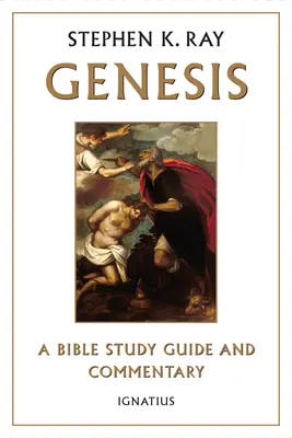Genezis: Genesis: Sprievodca štúdiom Biblie a komentár - Genesis: A Bible Study Guide and Commentary