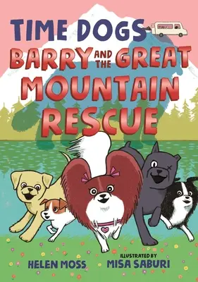 Čas psov: Barry a veľká horská záchranná akcia - Time Dogs: Barry and the Great Mountain Rescue