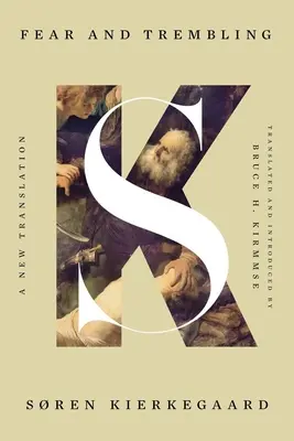 Strach a chvenie: Nový preklad - Fear and Trembling: A New Translation