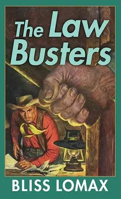 Ničitelia zákona (The Law Busters) - The Law Busters